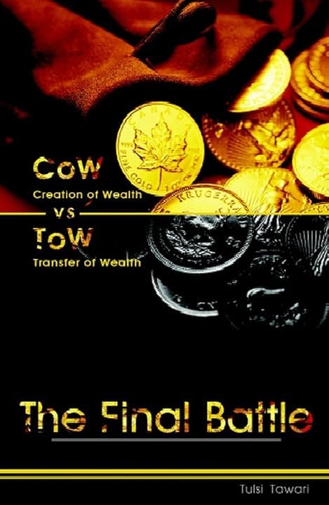 Creation of Wealth vs Transfer of Wealth by Tulsi Tawari